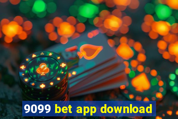 9099 bet app download